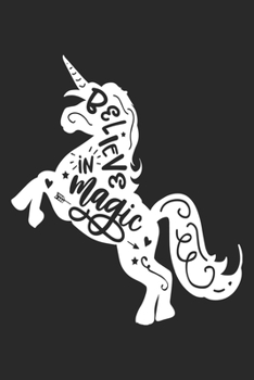 Believe in Magic: unicorn journal, unicorn notebook, unicorn journal amazon, unicorn journal with lock, unicorn journal for girls, unicorn journal ... of activity , unicorn journal sketchbook