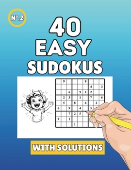 Paperback Sudoku for Beginners: 40 Easy Sudokus to Exercise Your Mind Book