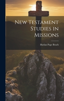 Hardcover New Testament Studies in Missions Book