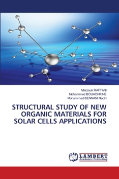 Structural Study of New Organic Materials for Solar Cells Applications