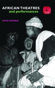 Hardcover African Theatres and Performances Book