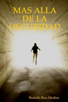 Paperback Mas Alla de la Oscuridad [Spanish] Book