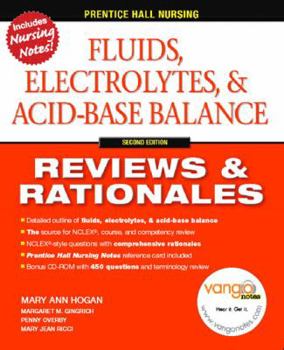 Paperback Fluids, Electrolytes & Acid-Base Balance, 2nd Edition (Prentice Hall Nursing Reviews & Rationales) Book