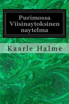 Purimossa Viisinaytoksinen naytelma