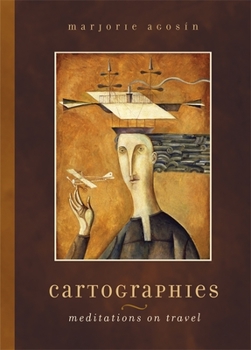 Paperback Cartographies: Meditations on Travel Book