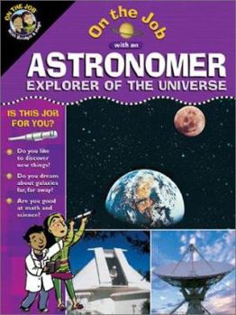 Paperback Astronomer: Explorer of the Universe Book