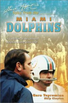 Hardcover Garo Yepremian's Tales from the Miami Dolphins Book