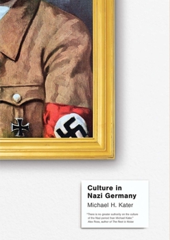 Hardcover Culture in Nazi Germany Book