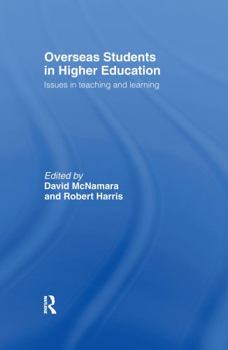 Hardcover Overseas Students in Higher Education: Issues in Teaching and Learning Book