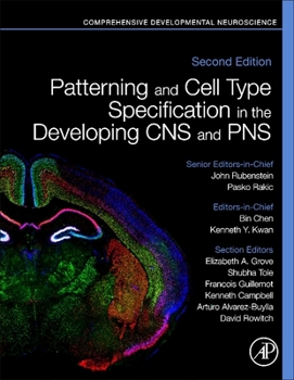 Hardcover Patterning and Cell Type Specification in the Developing CNS and Pns: Comprehensive Developmental Neuroscience Book