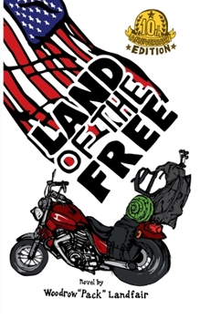 Paperback Land of the Free: 10th Anniversary Edition - new forward from author Book