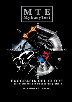 Paperback Ecografia del Cuore - MyEasyTest [Italian] Book