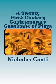 Paperback A Twenty First Century Contemporary Cavalcade of Plays: Spot On! Book