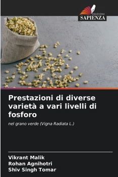 Prestazioni di diverse varietà a vari livelli di fosforo (Italian Edition)