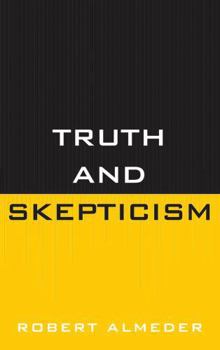 Hardcover Truth and Skepticism Book