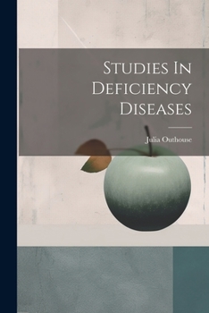 Paperback Studies In Deficiency Diseases Book