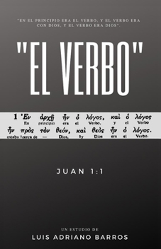 Paperback El Verbo: Un estudio de Juan 1:1 [Spanish] Book