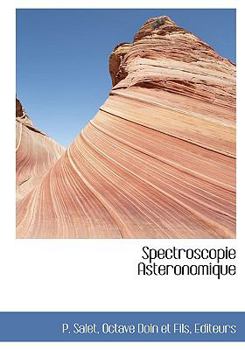 Hardcover Spectroscopie Asteronomique [French] Book