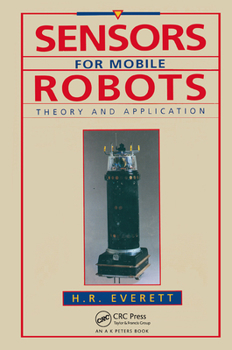 Paperback Sensors for Mobile Robots Book