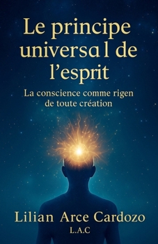 The Universal Principle of the Mind