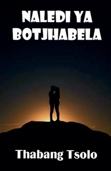 Paperback Naledi ya botjhabela [Sotho] Book