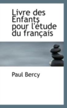 Livre Des Enfants Pour L'Etude Du Francais