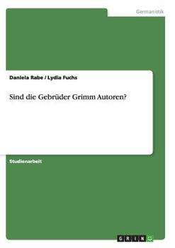 Paperback Sind die Gebrüder Grimm Autoren? [German] Book