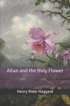 Paperback Allan and the Holy Flower Book