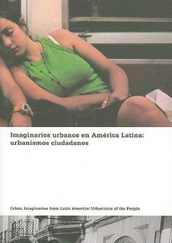 Paperback Urban Imagineries in Latin America [Spanish] Book
