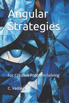 Paperback Angular Strategies: For Creative Problem-Solving Book