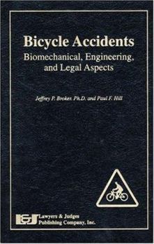 Hardcover Bicycle Accidents:: Biomechanical, Engineering, and Legal Aspects Book