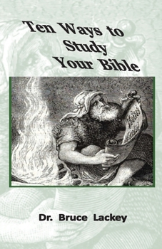 Paperback Ten Ways To Study Your Bible Book