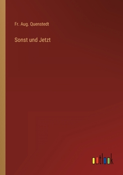 Paperback Sonst und Jetzt [German] Book