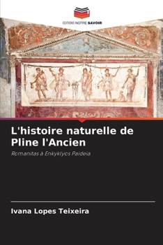 Paperback L'histoire naturelle de Pline l'Ancien [French] Book