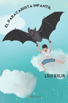 Paperback El paracaidista infantil [Spanish] Book