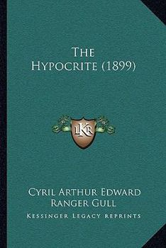 Paperback The Hypocrite (1899) Book