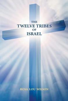 Paperback The Twelve Tribes of Israel Book