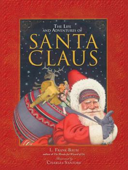 Hardcover The Life and Adventures of Santa Claus Book