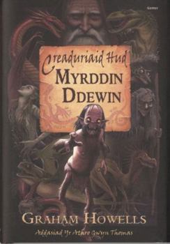 Hardcover Creaduriaid HUD Myrddin Ddewin [Welsh] Book