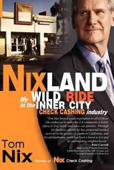 Paperback Nixland: My Wild Ride in the Inner City Check Cashing Industry Book