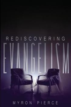 Paperback Rediscovering Evangelism Book