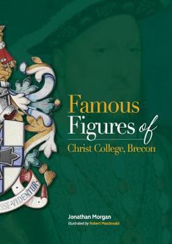 Paperback Famous Figures of Christ College Brecon Book