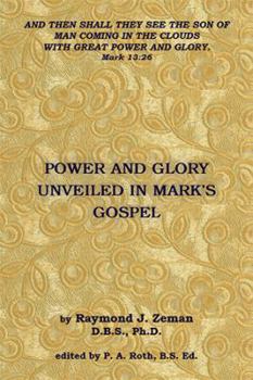 Paperback Power and Glory Unveiled in Mark's Gospel Book