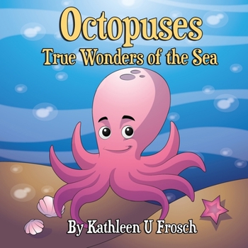 Paperback Octopuses True Wonders of the Sea Book