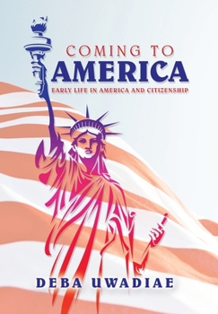 Hardcover Coming to America: Early Life in America and Citizenship Book