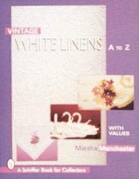 Hardcover Vintage White Linens: A to Z Book