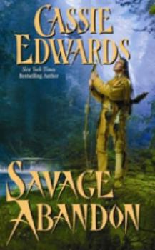Savage Abandon - Book #33 of the Savage