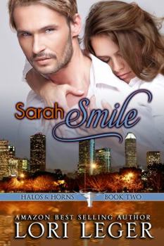 Paperback Sarah Smile: Halos & Horns: Book Two Book