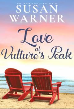 Paperback Love at Vulture's Peak : Sweet Small Town Romance (Inheritance Bay) Book