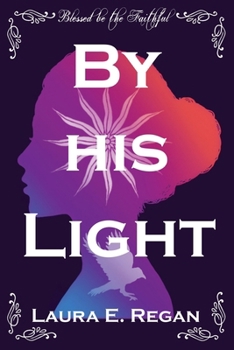 Paperback By his Light Book